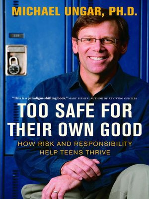 cover image of Too Safe for Their Own Good